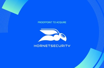 proofpoint acquisition hornetsecurity
